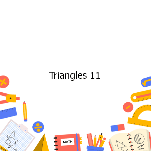 Triangles 11